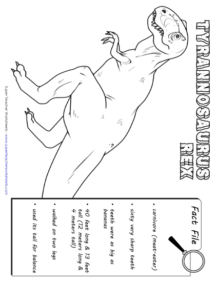 Dino Fact Files - Tyrannosaurus Fact File Dino Fact Files - Tyrannosaurus Fact File