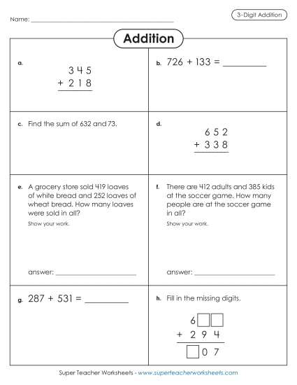 Addition (3-Digit Addends) - Variety Worksheet: 3-Digit Addition Addition (3-Digit Addends) - Variety Worksheet: 3-Digit Addition