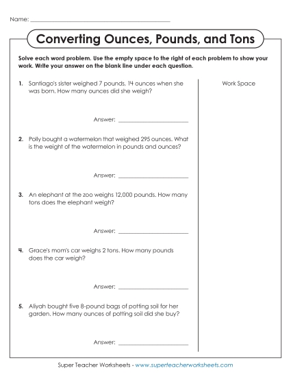 Worksheets - Word Problems: Converting Ounces, Pounds, and Tons Worksheets - Word Problems: Converting Ounces, Pounds, and Tons