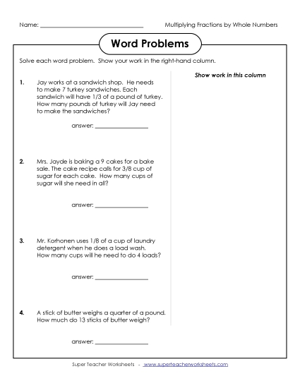 Multiplying Fractions by Whole Numbers - Word Problems: Fractions x Whole Numbers Multiplying Fractions by Whole Numbers - Word Problems: Fractions x Whole Numbers