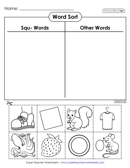 Cut-and-Glue Activities - Word Sort (Squ- Words) Cut-and-Glue Activities - Word Sort (Squ- Words)
