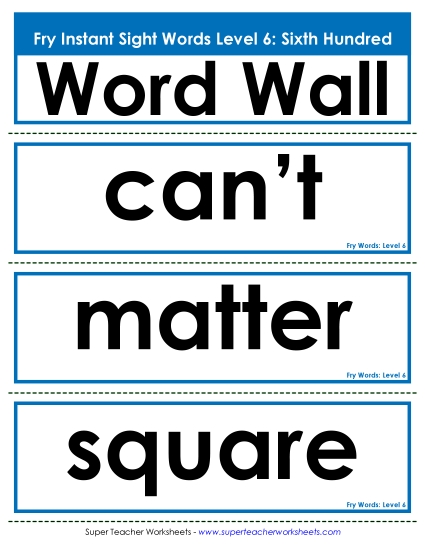 Level 6: Sixth Hundred - Word Wall: Level 6 Level 6: Sixth Hundred - Word Wall: Level 6