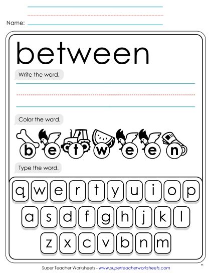 Write, Color, Type: Between (Printable PDF Worksheet)