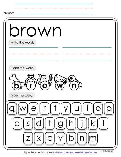 Write, Color, Type: Brown Write, Color, Type: Brown