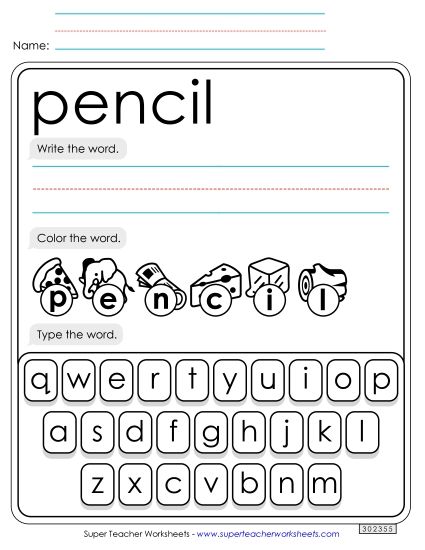Write, Color, Type: Pencil Write, Color, Type: Pencil