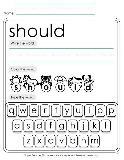 Write, Color, Type: Should (Printable PDF Worksheet)