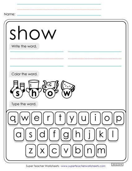 Write, Color, Type: Show (Printable PDF Worksheet)