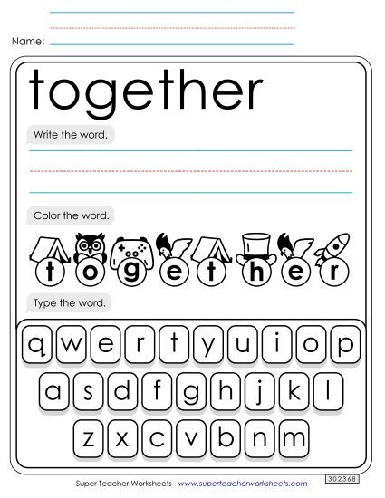 Write, Color, Type: Together (Printable PDF Worksheet)