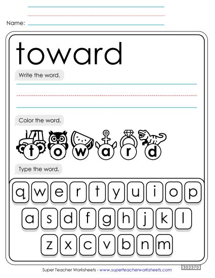 Write, Color, Type: Toward (Printable PDF Worksheet)