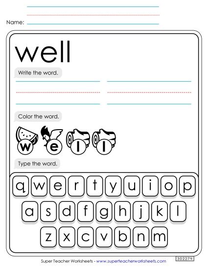 Write, Color, Type: Well (Printable PDF Worksheet)
