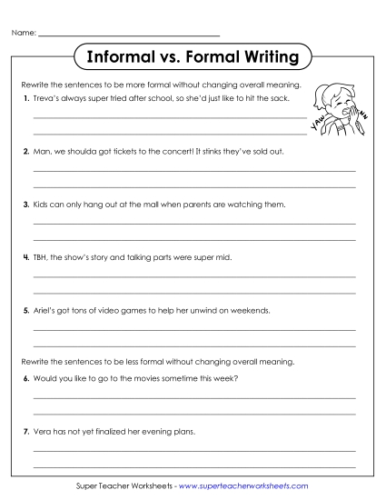 New Formal and Informal Writing: Rewrite Sentences Worksheet
