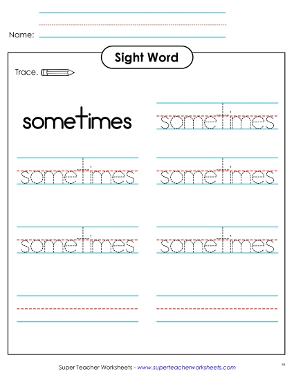 Trace the Word: Sometimes Free Sight Words Individual Worksheet