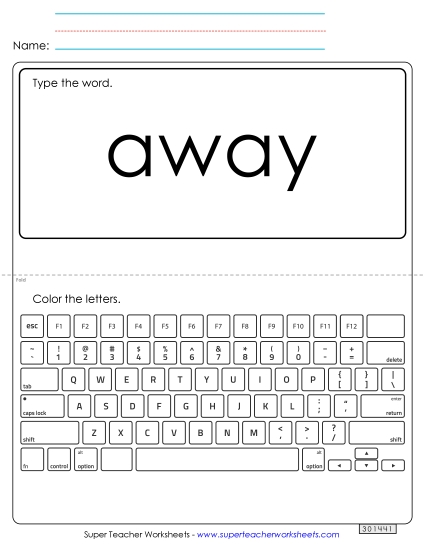 Type the Word: Away Sight Words Individual Worksheet