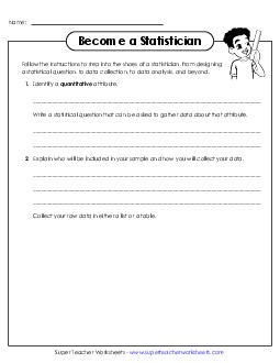 Become a Statistician  (Data-Gathering Report) Statistics Worksheet