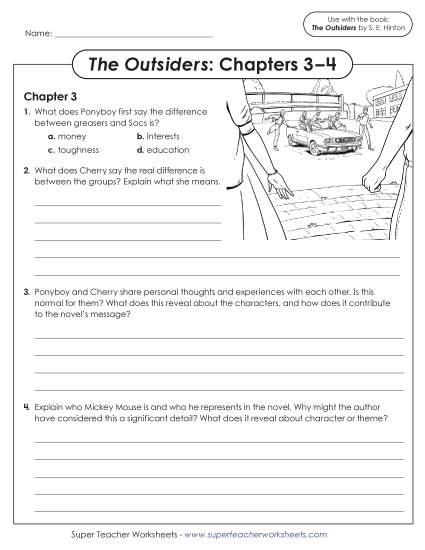 New Questions for Chapters 3–4 (<i>The Outsiders)</i> Worksheet New Questions for Chapters 3–4 (<i>The Outsiders)</i> Worksheet