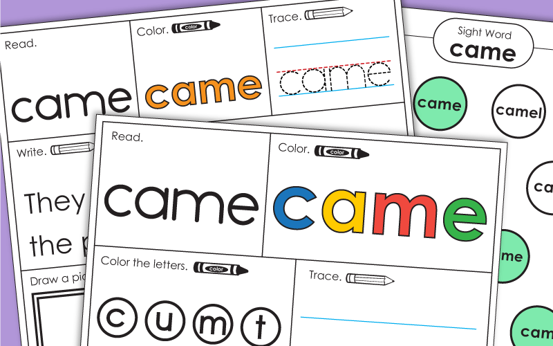 Sight Word: came