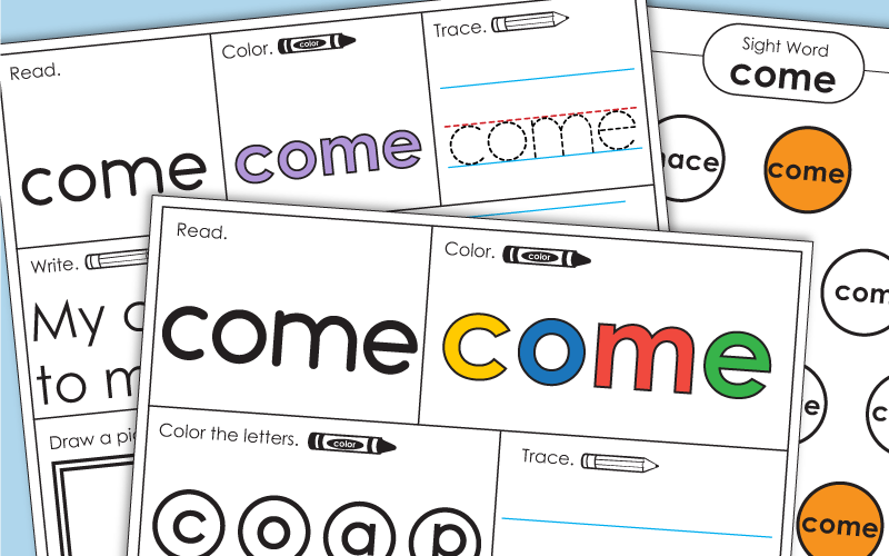 Sight Word: come