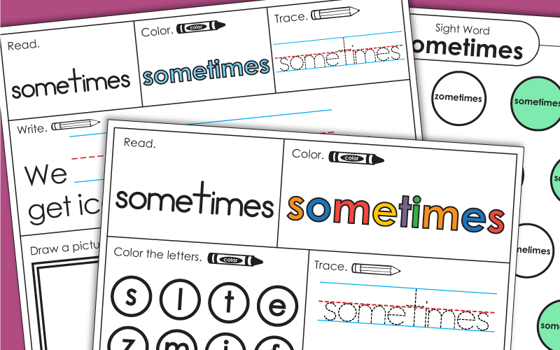Sight Word: sometimes Sight Word: sometimes